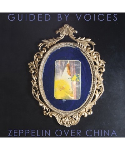 Guided By Voices ZEPPELIN OVER CHINA CD $8.64 CD