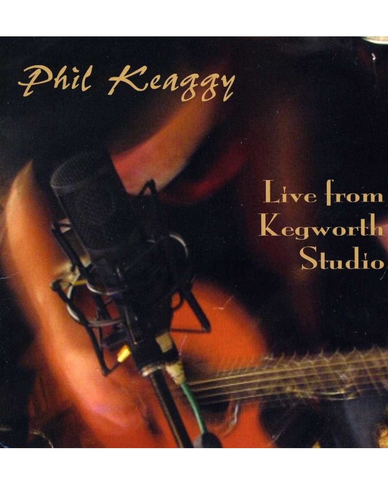 Phil Keaggy LIVE FROM KEGWORTH STUDIO CD $4.38 CD