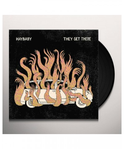 Haybaby They Get There Vinyl Record $8.51 Vinyl