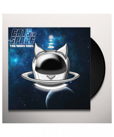 Cats in Space TOO MANY GODS: INFINITY EDITION Vinyl Record $13.20 Vinyl