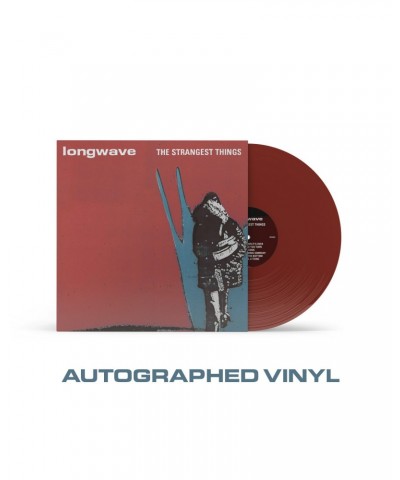 Longwave The Strangest Things Autographed Vinyl (PRESALE 01/26/24) $21.00 Vinyl