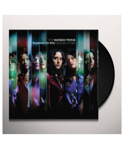 The Watson Twins Talking To You Talk Vinyl Record $11.88 Vinyl