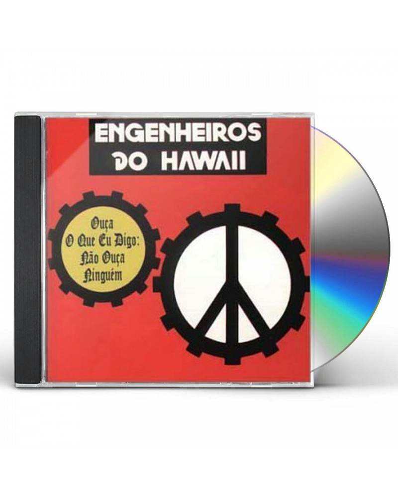 Engenheiros Do Hawaii OUCA O QUE EU DIGO: NAO OUCA NINGUEM CD $7.50 CD