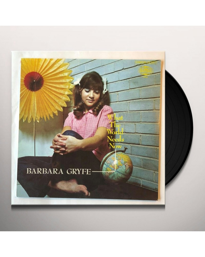 Barbara Gryfe What the World Needs Now Vinyl Record $18.67 Vinyl