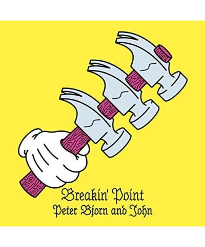 Peter Bjorn and John BREAKIN POINT CD $11.97 CD