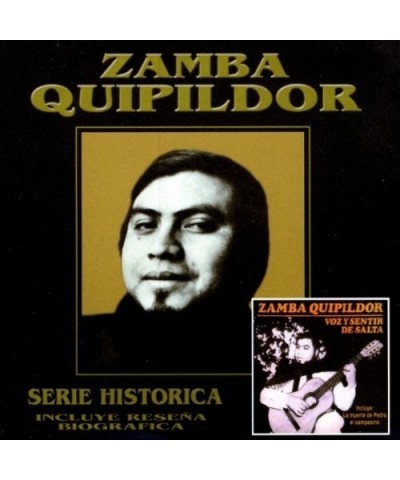 Zamba Quipildor SERIE HISTORICA CD $4.19 CD