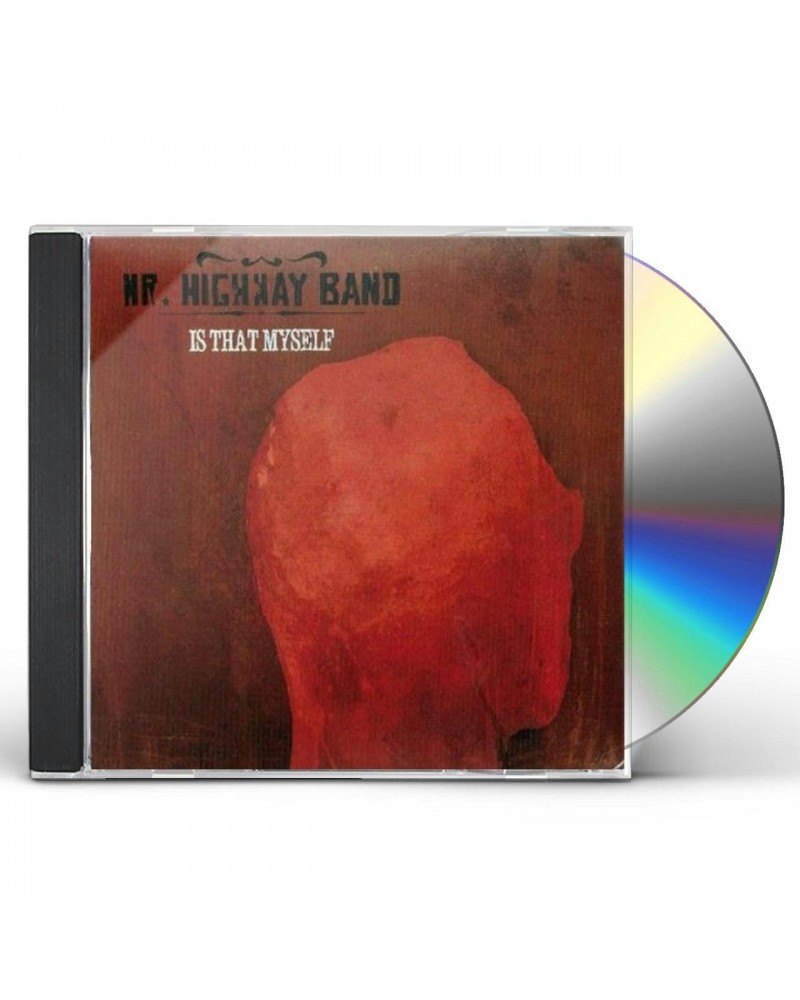 Mr. Highway Band IS THAT MYSELF CD $6.63 CD