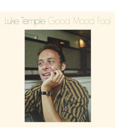 Luke Temple Good Mood Fool Vinyl Record $5.11 Vinyl