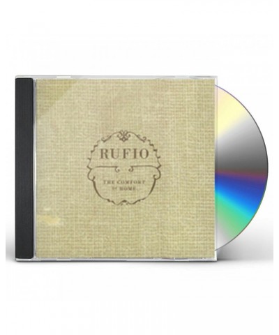 Rufio COMFORT OF HOME CD $6.00 CD