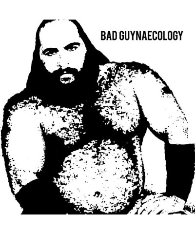 Bad Guys BAD GUYNAECOLOGY CD $8.22 CD