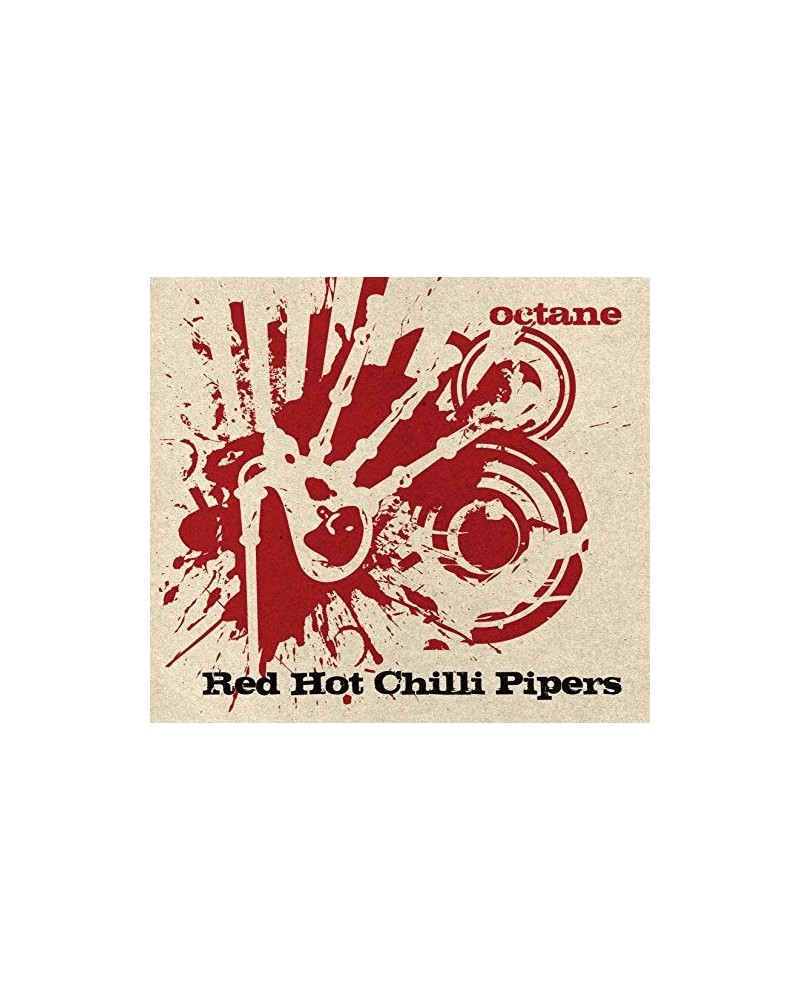 Red Hot Chilli Pipers OCTANE CD $5.85 CD