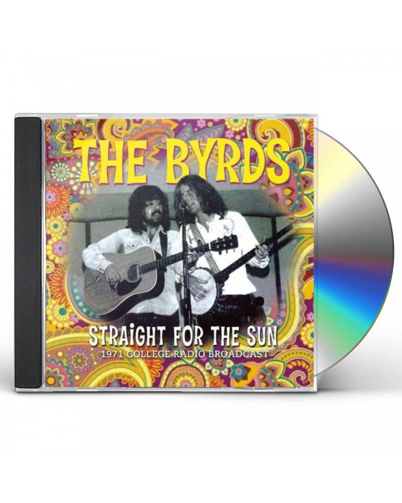 The Byrds STRAIGHT FOR THE SUN CD $5.05 CD