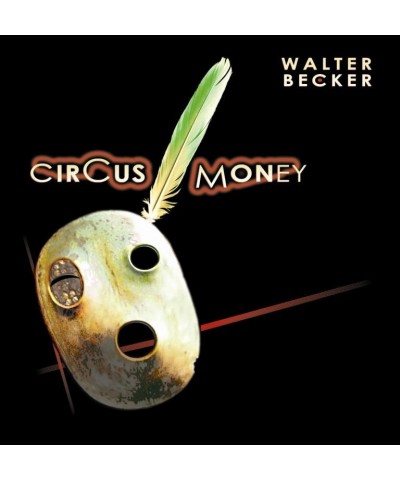 Walter Becker CIRCUS MONEY CD $5.85 CD