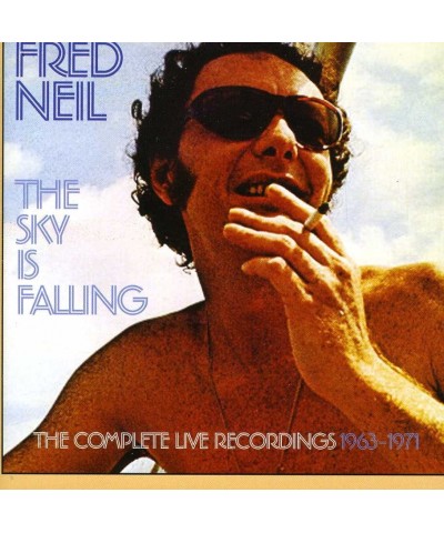 Fred Neil SKY IS FALLING: COMPLETE LIVE 1965-1971 CD $9.32 CD