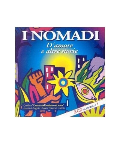 Nomadi D'AMORE E ALTRE STORIE CD $7.10 CD