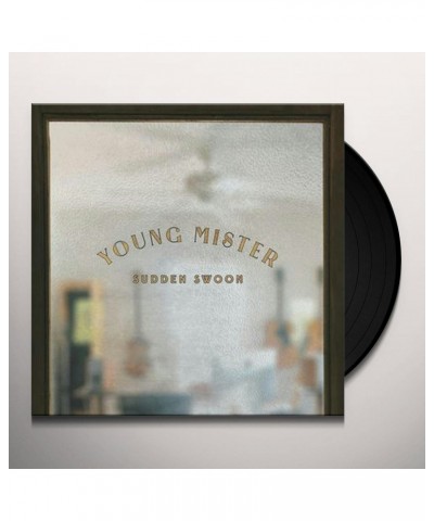 Young Mister Sudden Swoon Vinyl Record $11.76 Vinyl