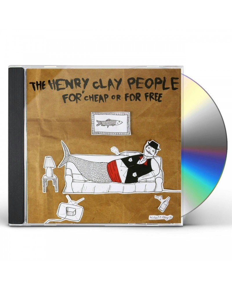 The Henry Clay People FOR CHEAP OR FOR FREE CD $7.13 CD