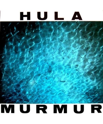 Hula MURMUR CD $8.40 CD