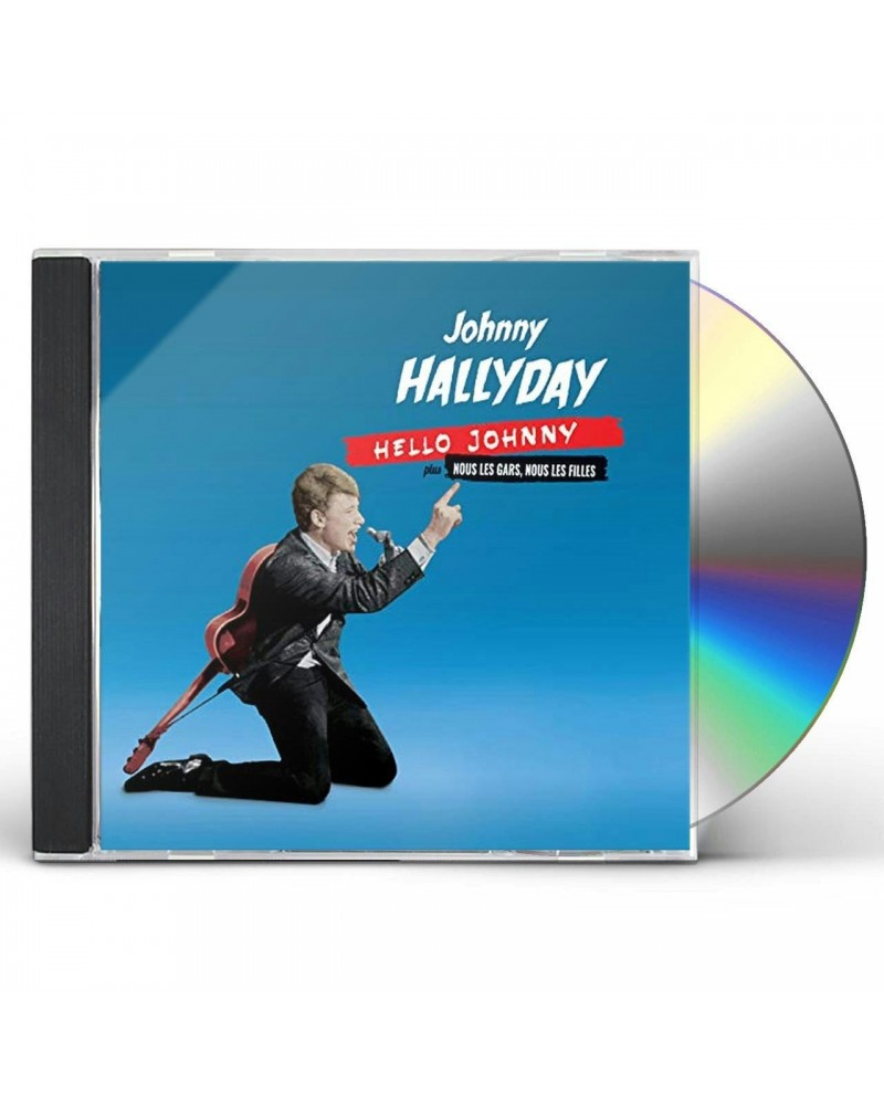 Johnny Hallyday HELLO JOHNNY / NOUS LES GARS NOUS LES FILLES CD $6.48 CD