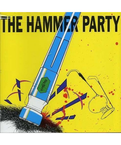 Big Black Hammer Party CD $6.56 CD