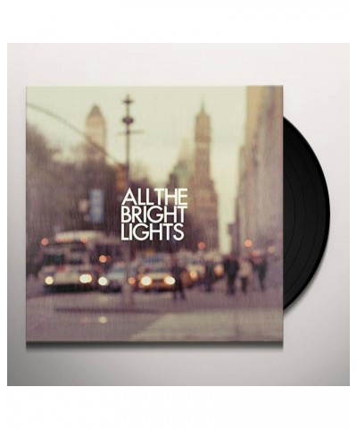 All The Bright Lights Vinyl Record $12.67 Vinyl