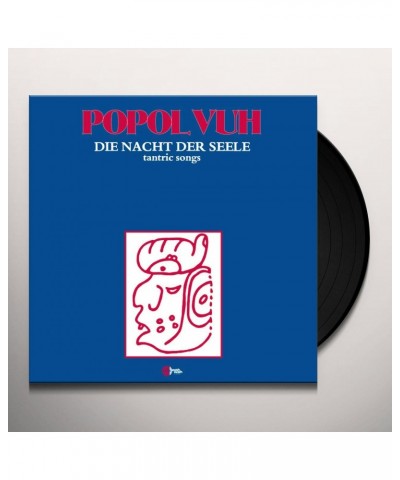 Popol Vuh Die Nacht Der Seele (Tantric Songs) Vinyl Record $13.98 Vinyl