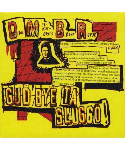 Dan Melchior GUD BYE TA SLUGGO EP CD $6.47 Vinyl