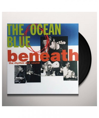 The Ocean Blue Beneath The Rhythm And Sound Vinyl Record $7.29 Vinyl