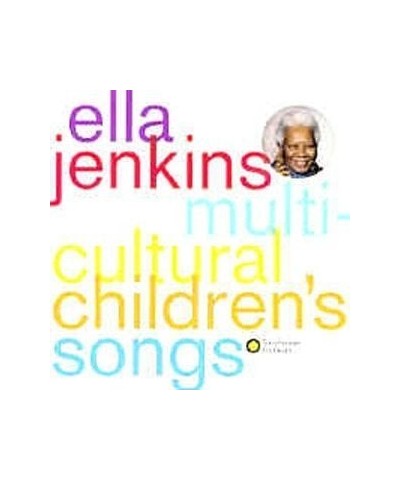 Ella Jenkins MULTICULTURAL CHILDREN'S SONGS CD $6.00 CD