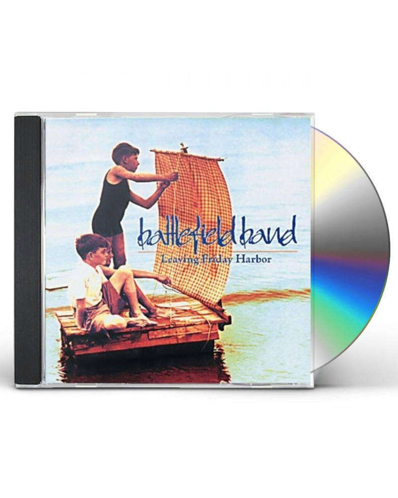 Battlefield Band LEAVING FRIDAY HARBOR CD $5.58 CD