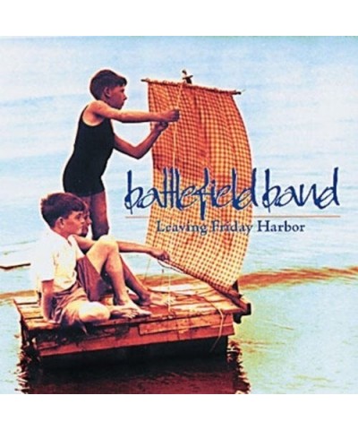 Battlefield Band LEAVING FRIDAY HARBOR CD $5.58 CD