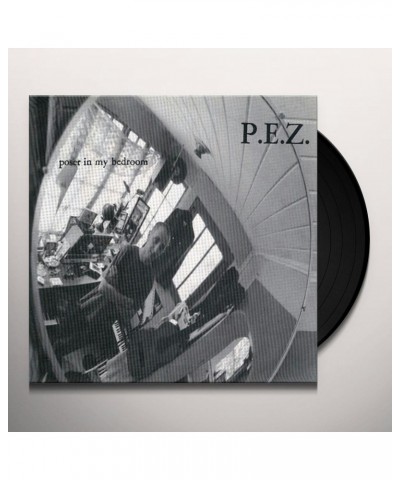 PEZ POSER IN MY BEDROOM Vinyl Record $6.52 Vinyl