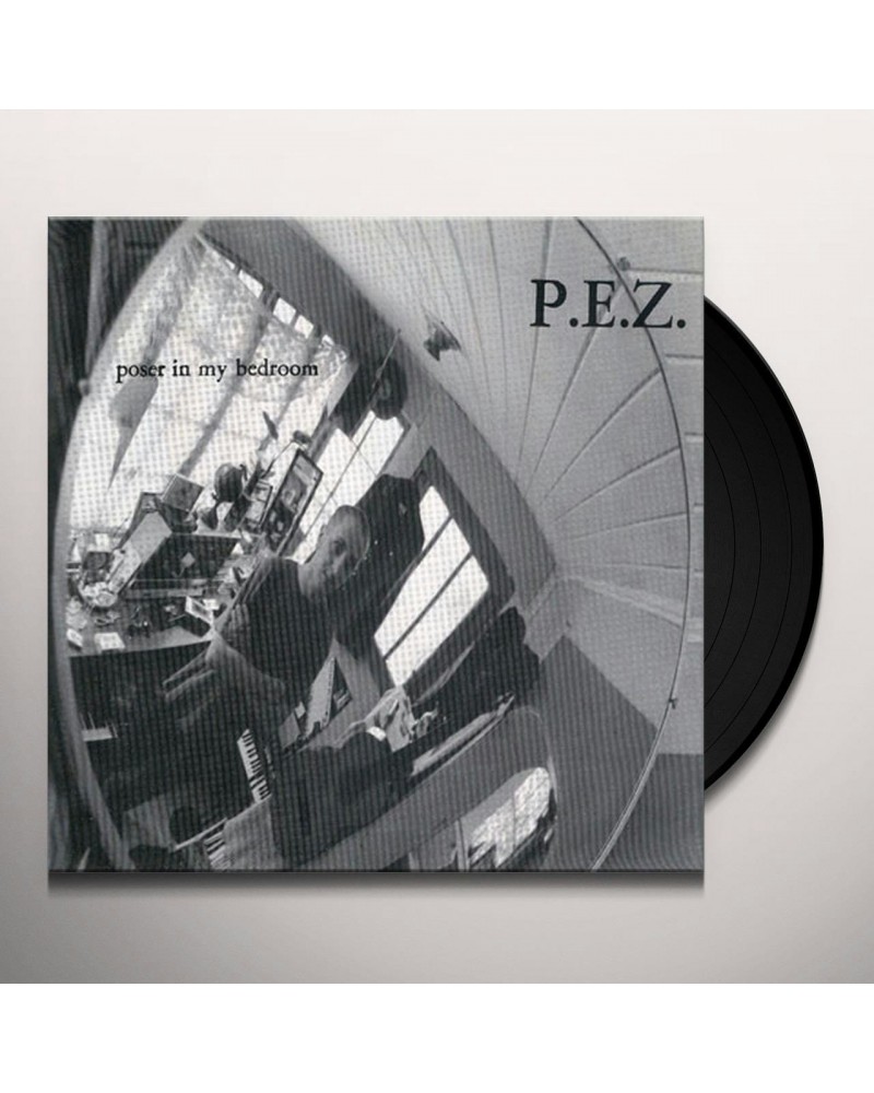 PEZ POSER IN MY BEDROOM Vinyl Record $6.52 Vinyl