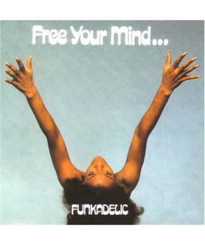 Funkadelic FREE YOUR MIND CD $7.50 CD