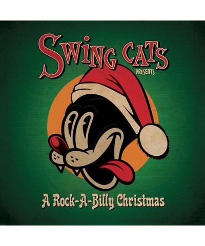 Swing Cats PRESENTS A ROCKABILLY CHRISTMAS CD $4.50 CD