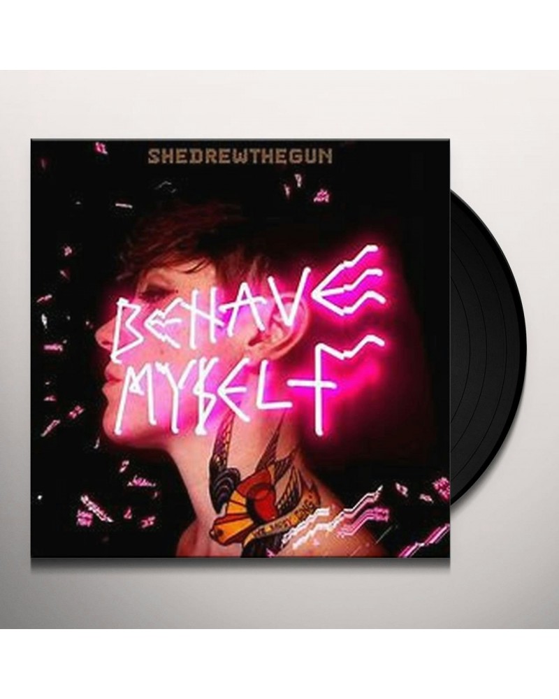 She Drew The Gun BEHAVE MYSELF Vinyl Record $12.62 Vinyl