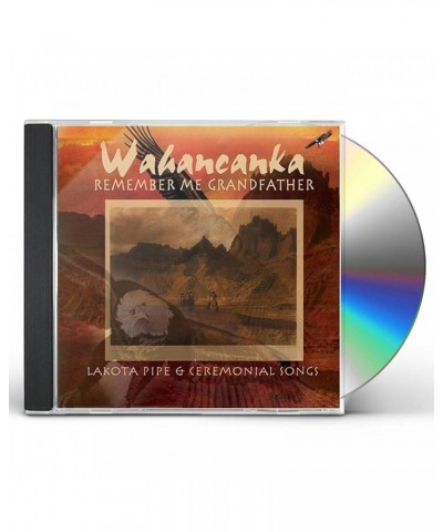 Wahancanka REMEMBER ME GRANDFATHER CD $6.00 CD