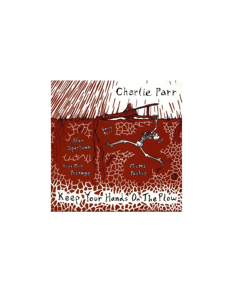 Charlie Parr Keep your Hands on the Plow (CD) $5.76 CD