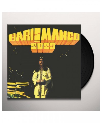 Baris Manco 2023 (2022 EDITION) Vinyl Record $12.39 Vinyl