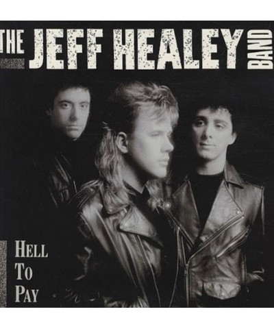 Jeff Healey HELL TO PAY CD $6.37 CD