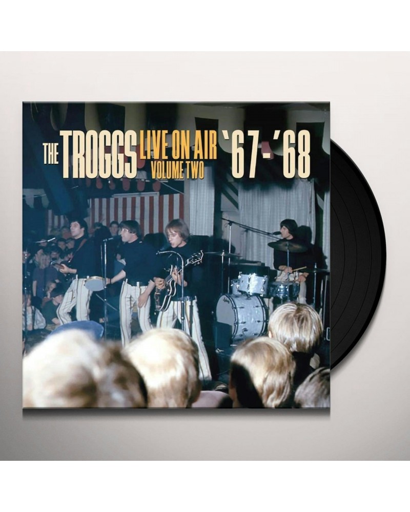 The Troggs Live On Air Vol. 1 '66-'67 Vinyl Record $11.80 Vinyl