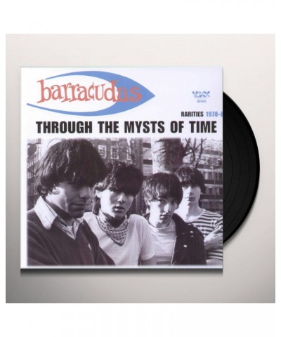 The Barracudas THROUGH MYSTS OF TIME Vinyl Record $9.00 Vinyl