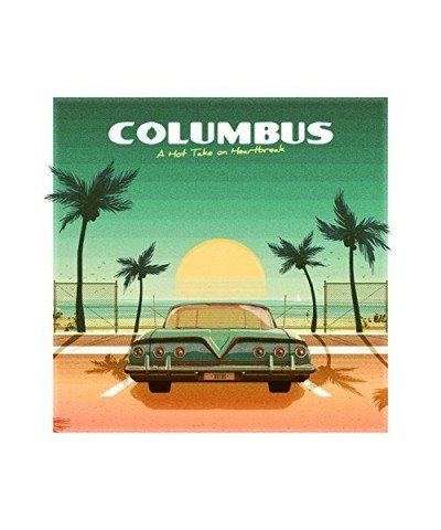 Columbus HOT TAKE ON HEARTBREAK CD $7.26 CD