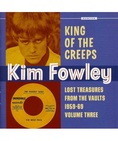 Kim Fowley KING OF THE CREEPS: LOST TREASURES FROM THE 3 CD $4.88 CD