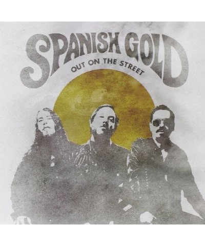 Spanish Gold Out On The Street Vinyl Record $2.72 Vinyl