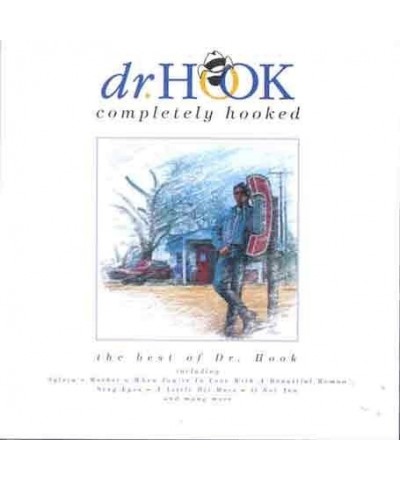 Dr. Hook COMPLETELY HOOKED: BEST OF CD $5.26 CD