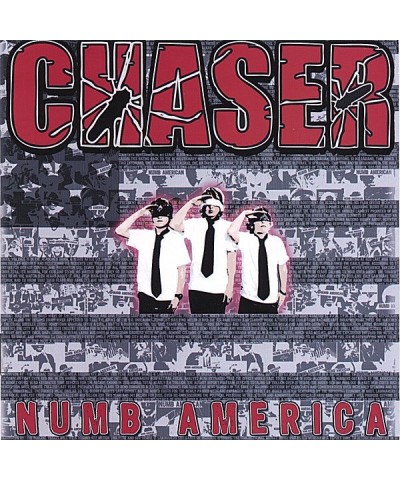 Chaser NUMB AMERICA CD $6.85 CD