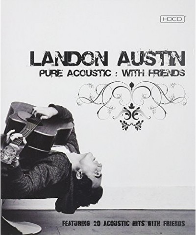 Landon Austin PURE ACOUSTIC: WITH FRIENDS CD $3.90 CD