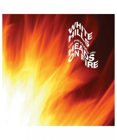 White Hills The Revenge Of Heads On Fire' Vinyl Record $10.00 Vinyl